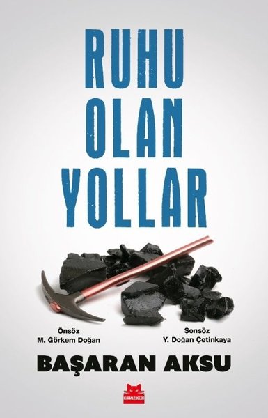 Ruhu Olan Yollar